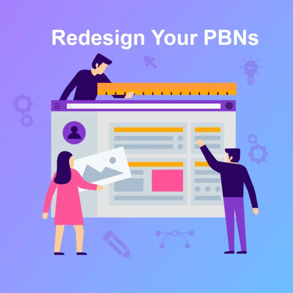 Redesign Your PBNs